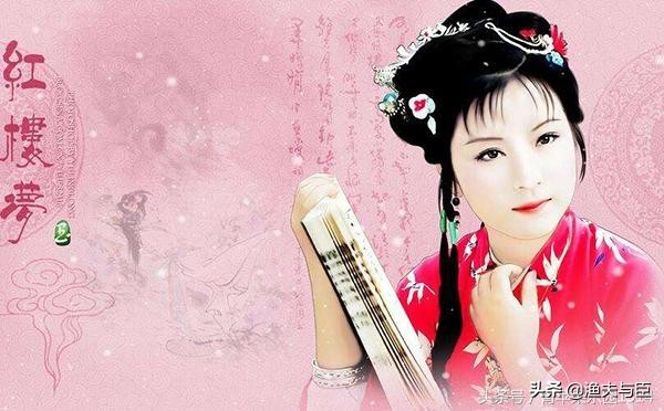 红楼梦十大主要人物（带你了解红楼梦里面的十大人物）
