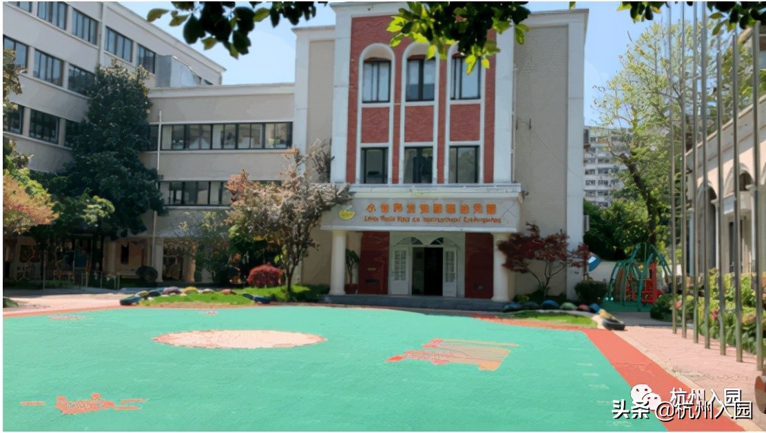 超齐全！杭州8区优质双语幼儿园、托班盘点！家长们不要错过！上