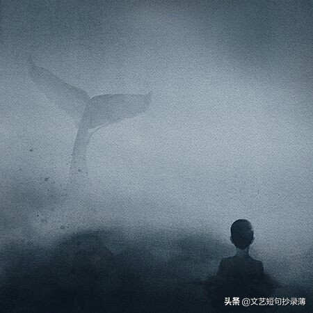 林深时见鹿，海蓝时见鲸，梦醒时见你。