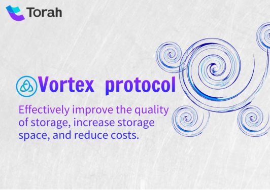 Torah丨超越IPFS的“天王级”去中心化存储公链