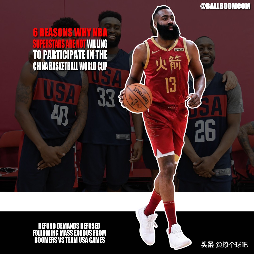 为什么nba球星不想为国出征(为何9位美国NBA球星，不征战中国男篮世界杯？美媒给出6个理由)