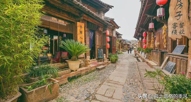 中国8个真正的古镇，适合旅居度假小住几日，有你喜欢的吗？