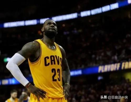 上帝之手为什么不能进nba(NBA现役球员被高估系列——①勒布朗詹姆斯)