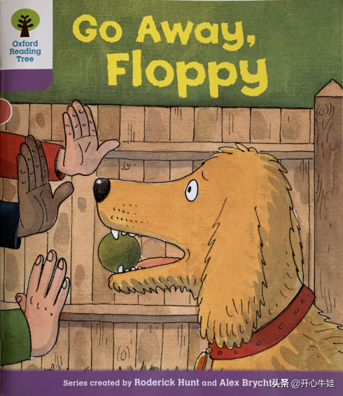 「原创」牛津树L1+级第3本《Go away, Floppy》精读解析与拓展