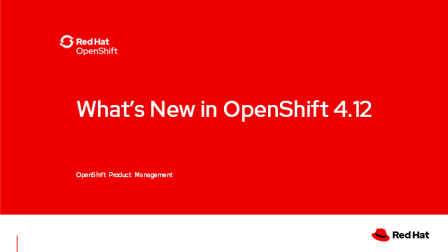 本周三晚，RedHat用将近90页的PPT介绍了即将发布的OpenS