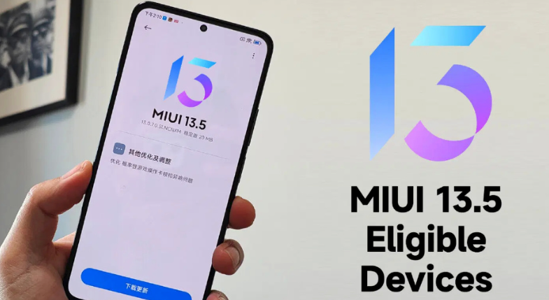 MIUI 13.5更新机型曝光，有你的吗丨一大波8Gen1+新机7月见