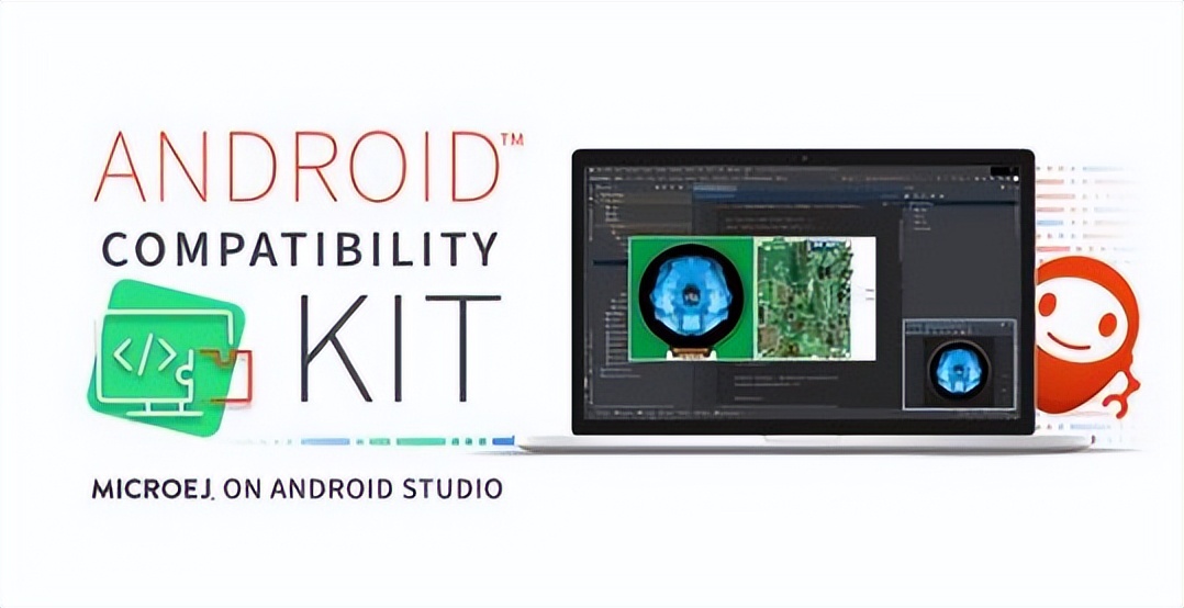 MicroEJ可在任何智能产品与Android™ Studio兼容