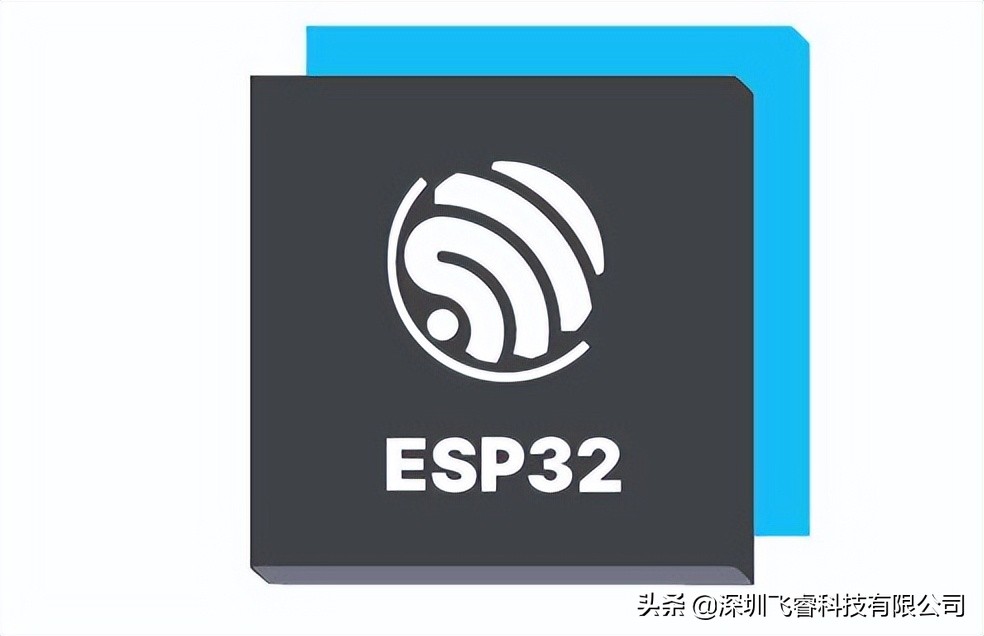ESP32低成本WiFi蓝牙模块，飞睿科技乐鑫代理，物联网通信方案