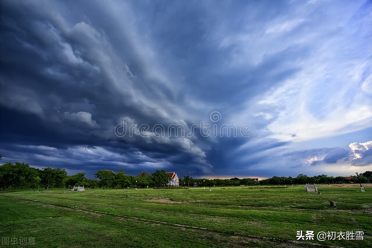 仲夏喜雨美诗四首：一朵乌云起天末，风回雨霁天地新
