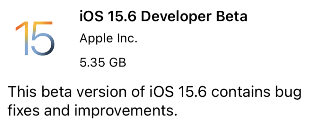 苹果发布 iOS 15.6 首个测试版，解决了这些问题