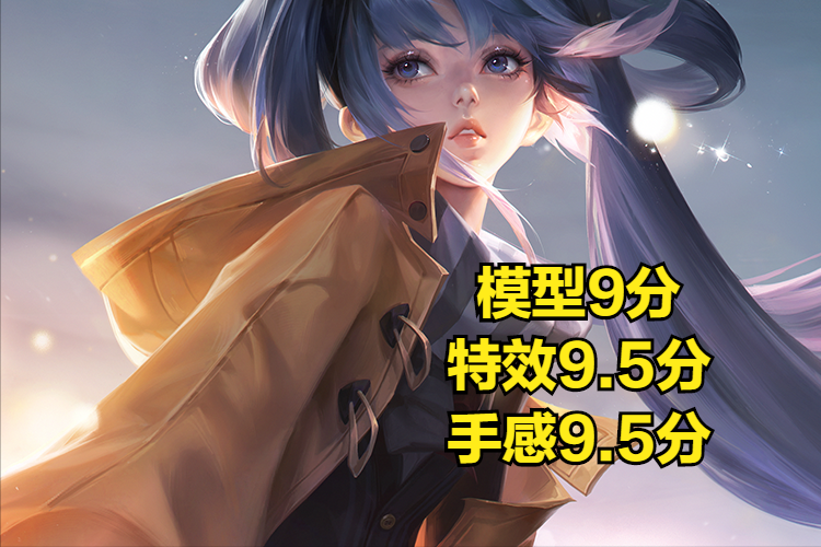 孙尚香八大皮肤手感评比-孙尚香8个皮肤手感排行